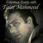 Fabulous Duets with Talat Mahmood - Chintoo Singh Song Download